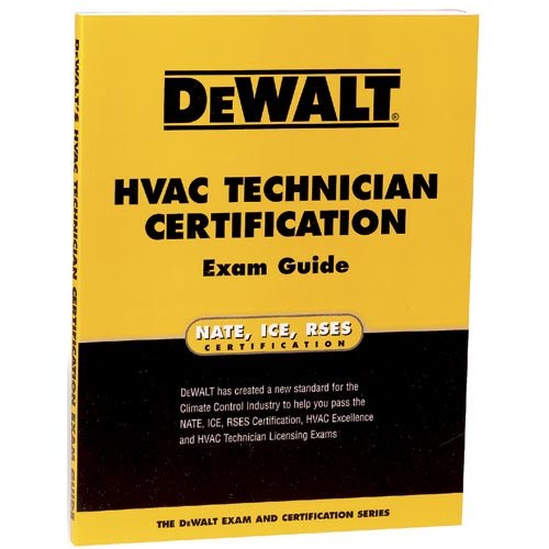 DeWalt DHTCE00 HVAC Technician Certification Exam Guide Atlantic DeWalt DHTCE00 HVAC Technician Certification Exam Guide Atlantic